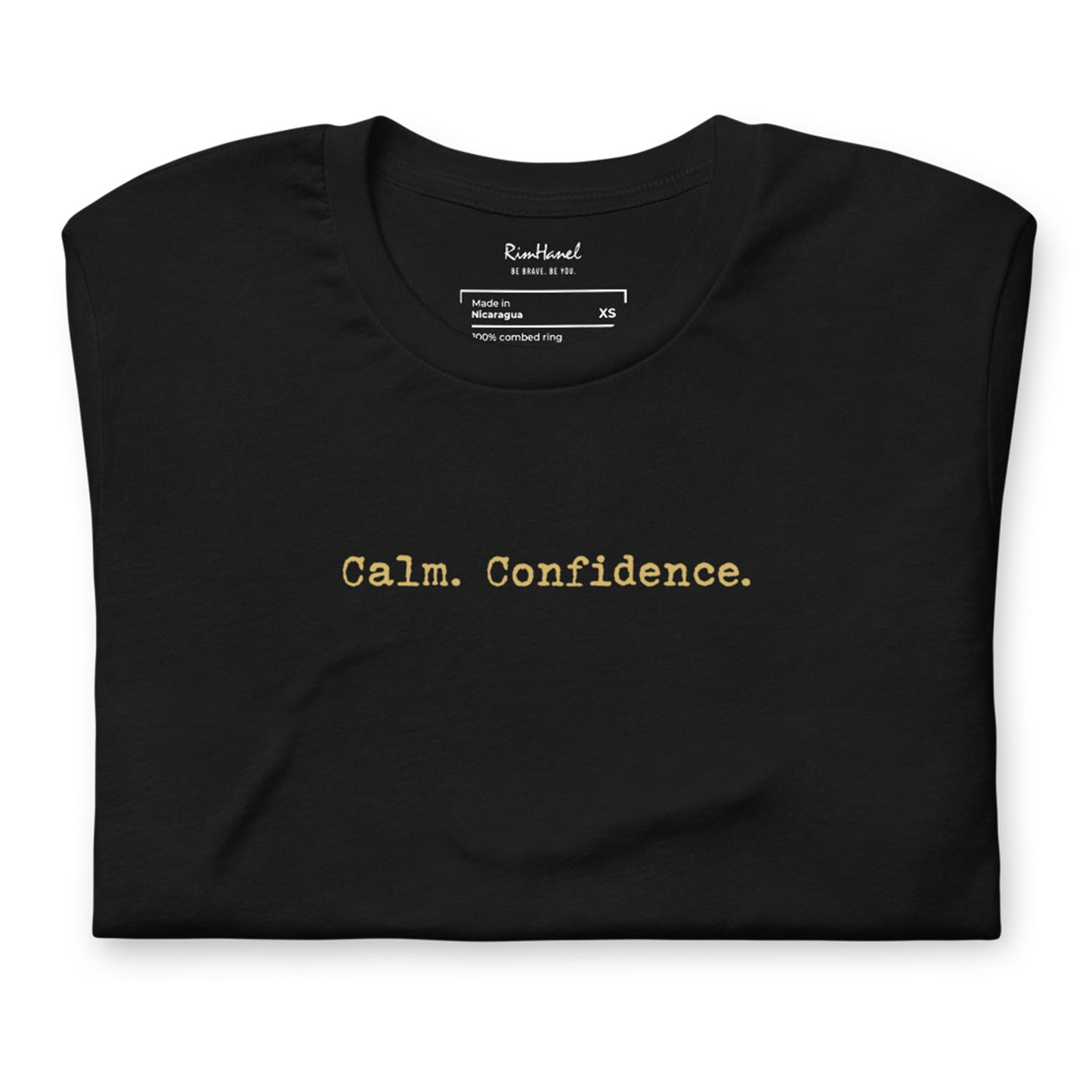 Calm. Confidence. Premium Unisex T-shirt