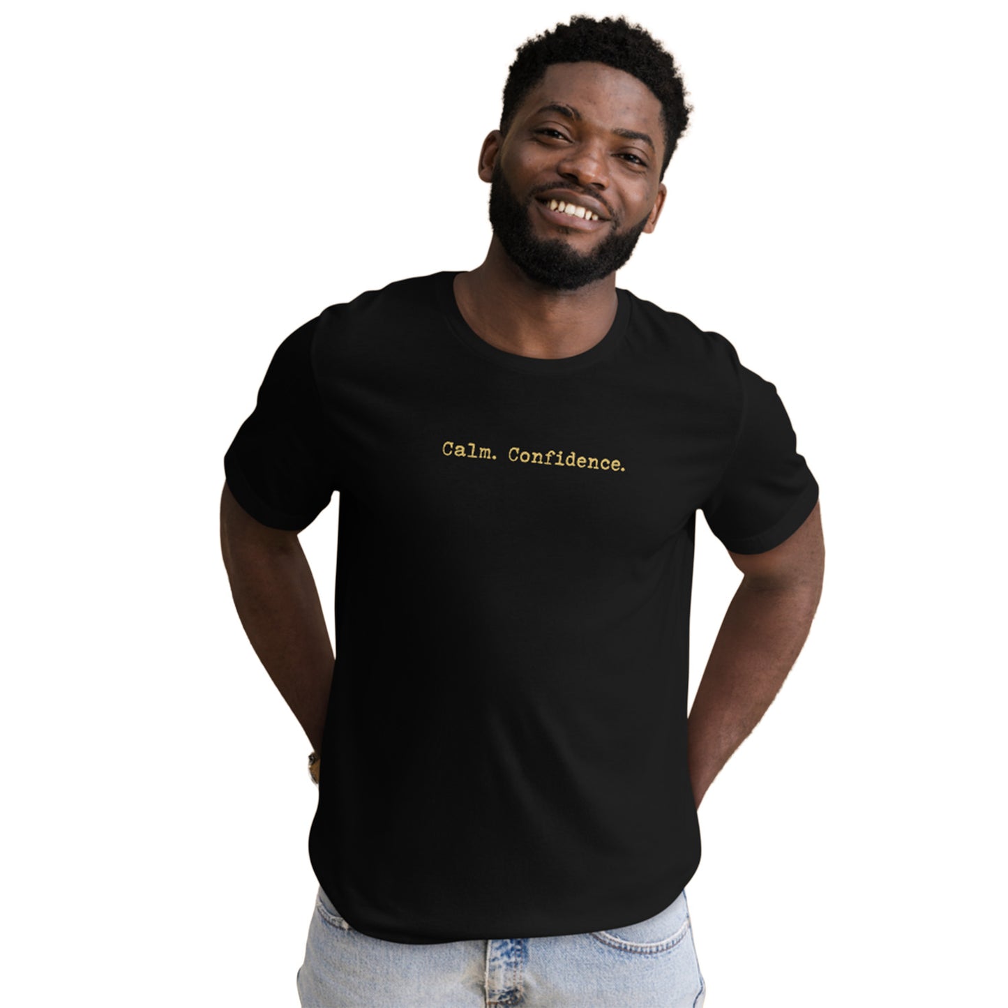 Calm. Confidence. Premium Unisex T-shirt