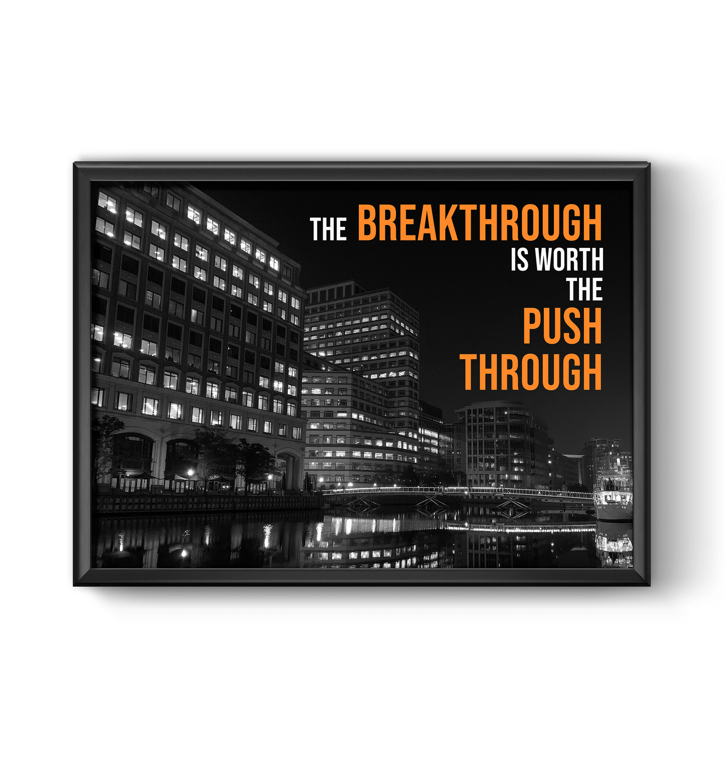 Push Through Premium Poster