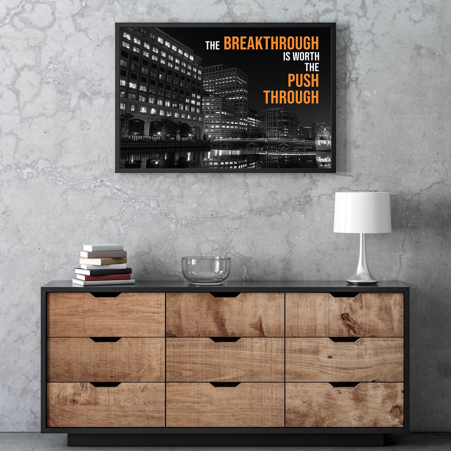 Push Through Premium Poster